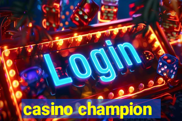 casino champion